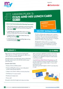 Image of Teacher Resource: Lesson plan 2, Evan and his Lunch Card age 7-11 available on the My Money Week Resource Hub